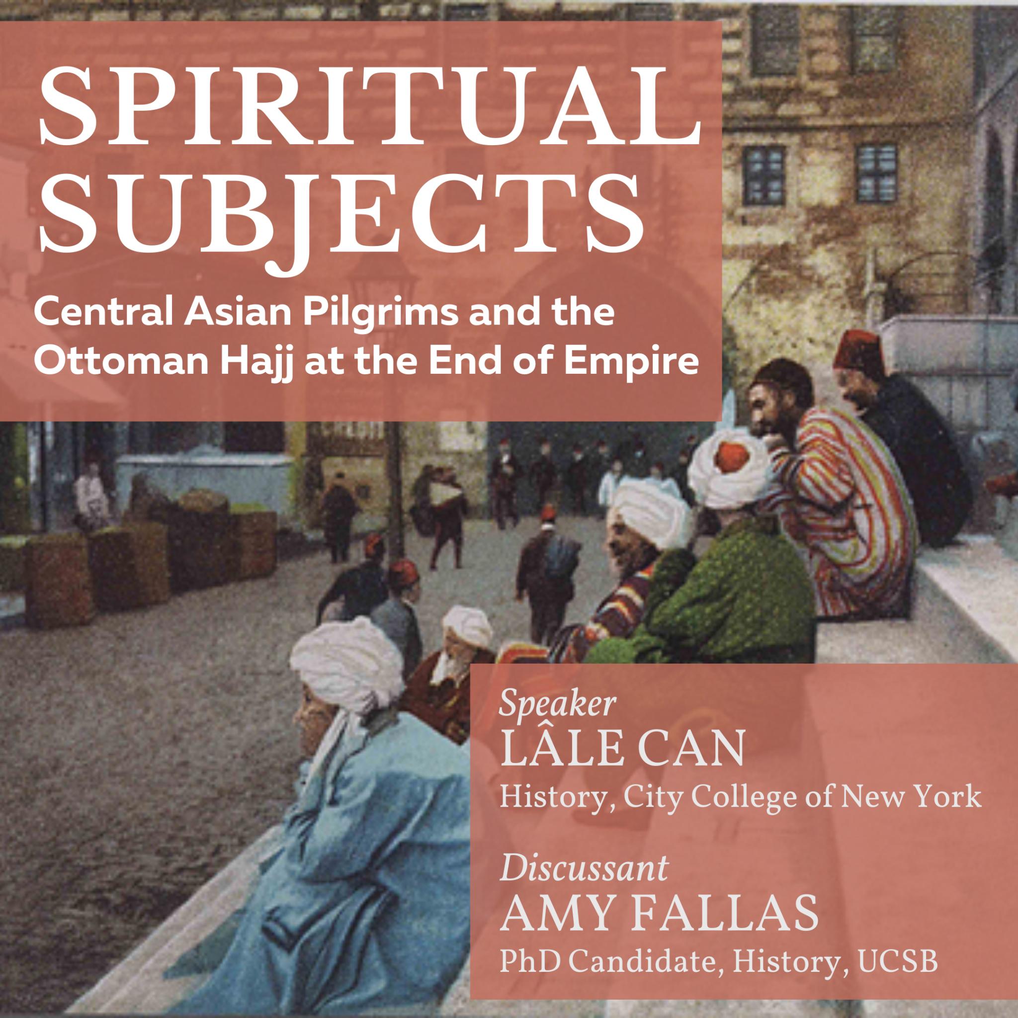 Central Asian Pilgrims and the Ottoman Hajj at the End of Empire cover